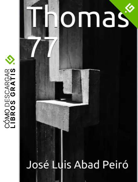 Thomas 77 (La singladura de la luz n&ordm; 1)
