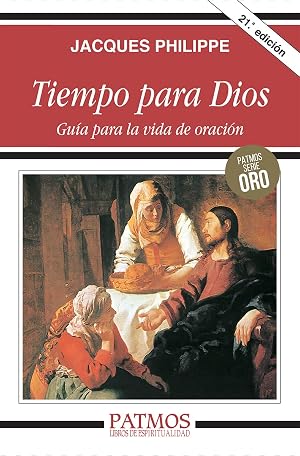 Tiempo para Dios: Gu&iacute;a para la vida de oraci&oacute;n: 217 (Patmos)