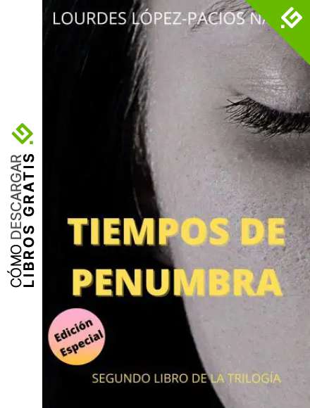 Tiempos de Penumbra: 2&ordm; libro de la trilog&iacute;a El Ladr&oacute;n de Secretos (Trilog&iacute;a Ladr&oacute;n de Secretos)
