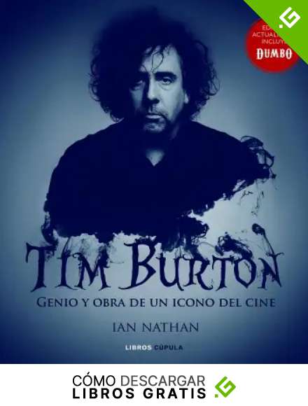 Tim Burton (Nueva edici&oacute;n): Genio y obra de un icono del cine (M&uacute;sica y cine)