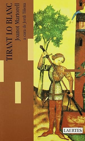Tirant lo Blanc: 8 (Lectures i itineraris)