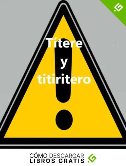 T&iacute;tere y titiritero