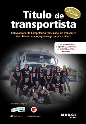 T&iacute;tulo de transportista: C&oacute;mo aprobar la competencia profesional de transporte si no tienes tiempo y quieres gastar poco dinero: 0 (Gesti&oacute;n del transporte)