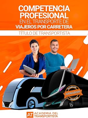 Titulo de transportista: Competencia profesional en el transporte de Viajeros por carretera