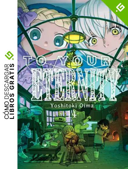 To Your Eternity 14