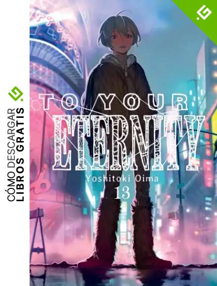 To Your Eternity, Vol. 13