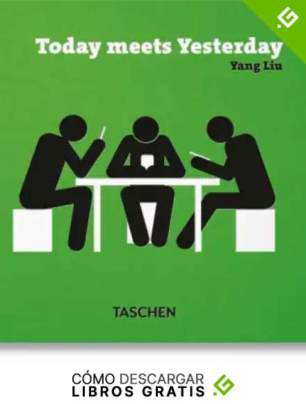 Today meets Yesterday: Edition fran&ccedil;ais-allemand-anglais-espagnol