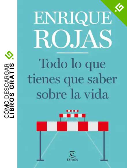 Todo lo que tienes que saber sobre la vida (F. COLECCION)
