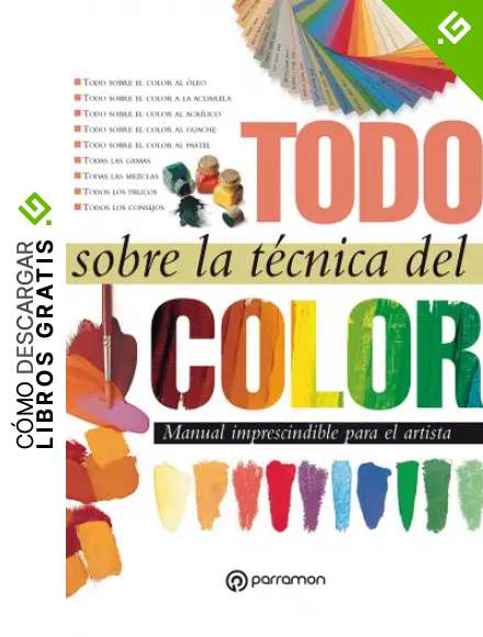 Todo sobre la t&eacute;cnica del color