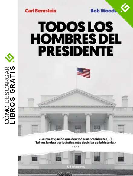Todos los hombres del presidente (Sin fronteras)