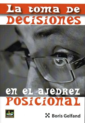 Toma de decisiones en el ajedrez posicional