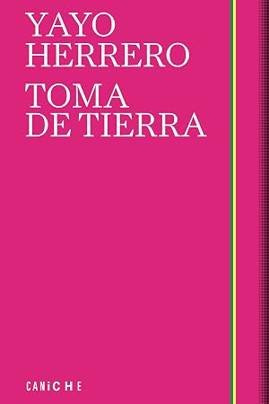 Toma de tierra: Apuntes para situar la vida en el centro: 9 (Letra Caniche)