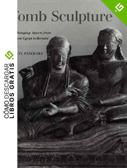 Tomb sculture-its changing aspects from ancient egypt: 0000