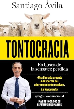 Tontocracia: En busca de la sensatez perdida (Vergara)