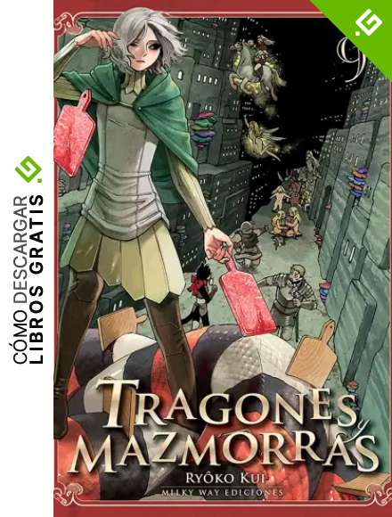 TRAGONES Y MAZMORRAS 9