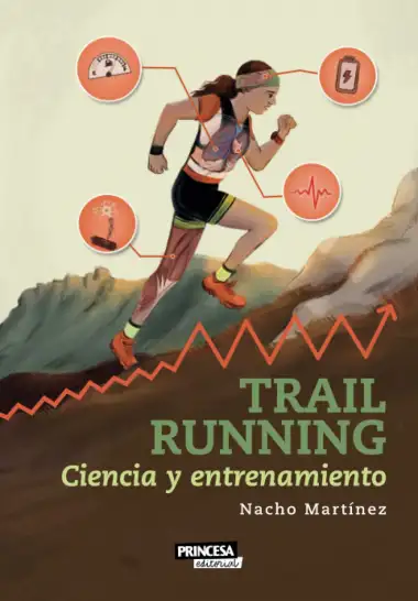 Trail Running: Ciencia y entrenamiento