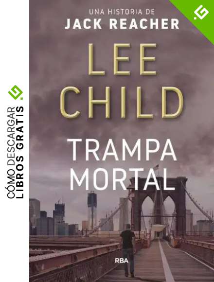 Trampa mortal (Jack Reacher n&ordm; 3)