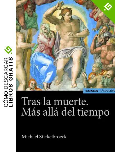 TRAS LA MUERTE. M&Aacute;S ALL&Aacute; DEL TIEMPO (Astrolabio Religi&oacute;n)