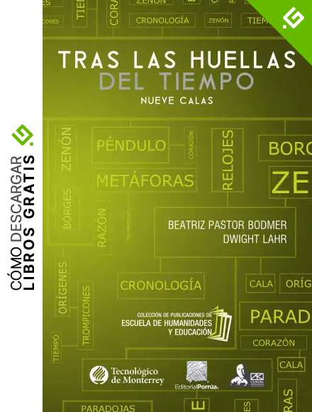 Tras las huellas del tiempo : Nueve calas