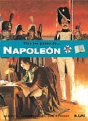 Tras los pasos de Napole&oacute;n