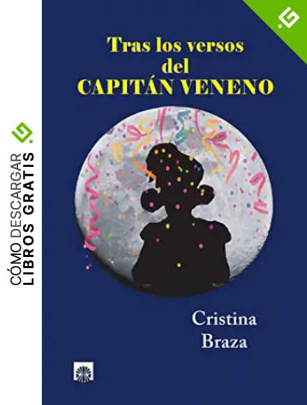 Tras los versos del Capit&aacute;n Veneno