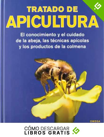 Tratado De Apicultura (TECNOLOG&Iacute;A-AGRICULTURA)