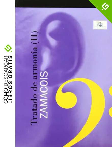 Tratado De Armon&iacute;a II, Zamacois, Colecci&oacute;n Musica (Idea)