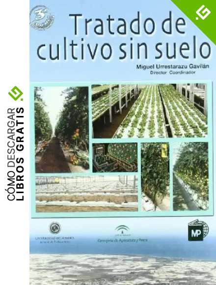 Tratado de cultivo sin suelo (Agricultura)