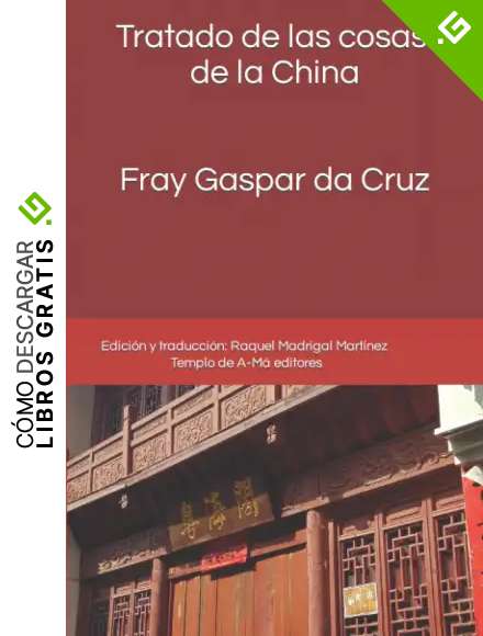 Tratado de las cosas de la China