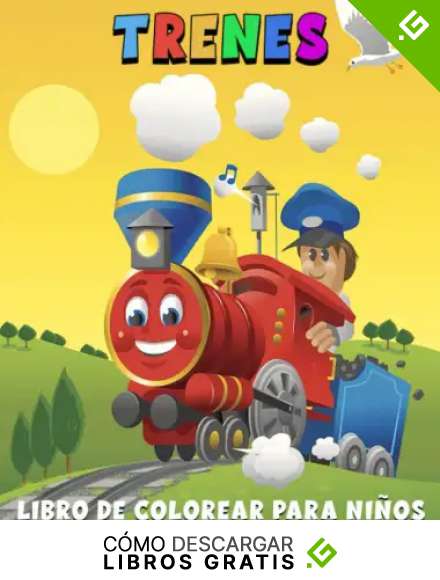 Trenes Libro De Colorear Para Ni&ntilde;os De 4 a 8 A&ntilde;os: P&aacute;ginas para colorear s&uacute;per divertidas, grandes y f&aacute;ciles de locomotoras, ferrocarriles, trenes ... el estr&eacute;s para ni&ntilde;os peque&ntilde;os, gran regalo