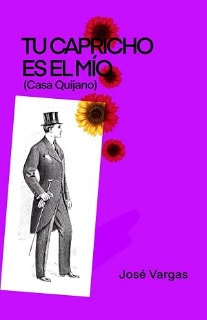TU CAPRICHO ES EL MIO: CASA QUIJANO