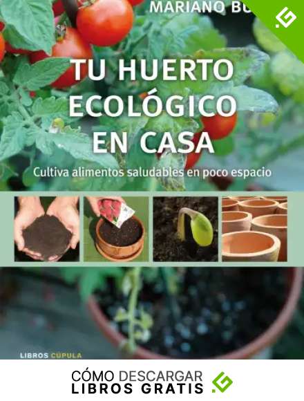 Tu huerto ecol&oacute;gico en casa (Hobbies)