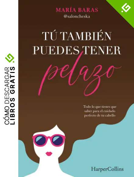 T&uacute; Tambi&eacute;n puedes tener Pelazo (HARPERCOLLINS NF)