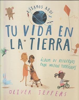 Tu vida en la tierra