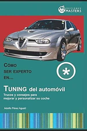 Tuning del autom&oacute;vil