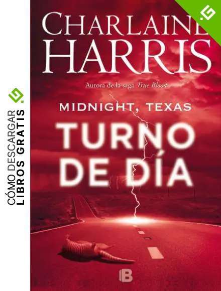 Turno de d&iacute;a (Midnight, Texas 2)