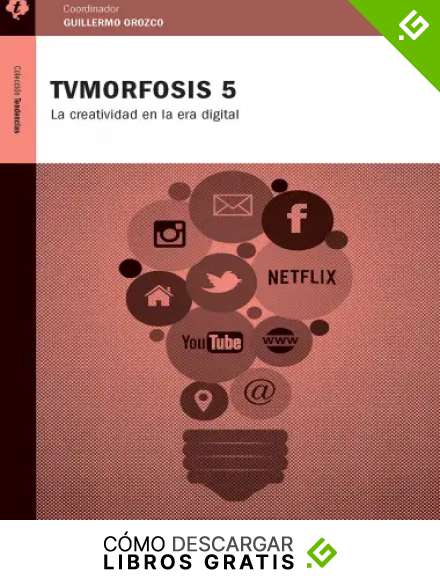 TVMorfosis 5: La creatividad en la era digital