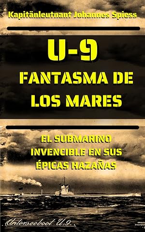 U-9 Fantasma de los mares