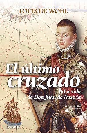 Ultimo Cruzado, El. (nueva ed.) (Astor)