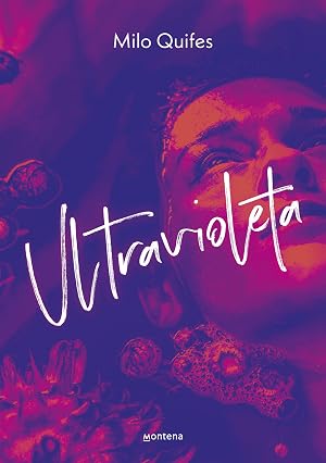 Ultravioleta (Lo m&aacute;s visto)