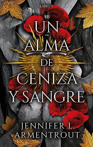 Un alma de ceniza y sangre (#RomanceParanormal), Espa&ntilde;ol