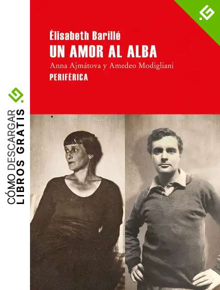 Un amor al alba: &Eacute;lisabeth Barill&eacute; (Largo Recorrido n&ordm; 161)
