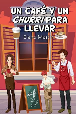 Un caf&eacute; y un churri para llevar