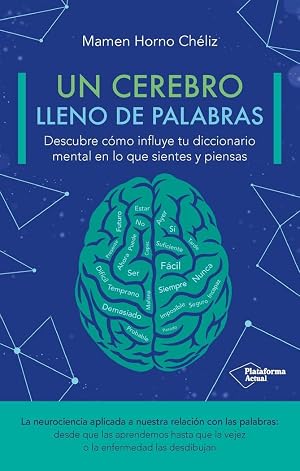 UN CEREBRO LLENO DE PALABRAS (ACTUAL)