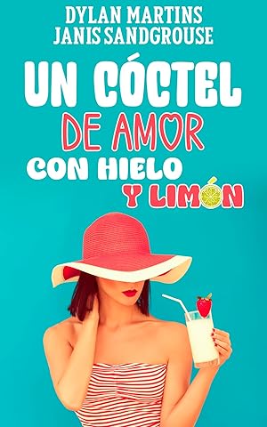 Un cóctel de amor con hielo y limón