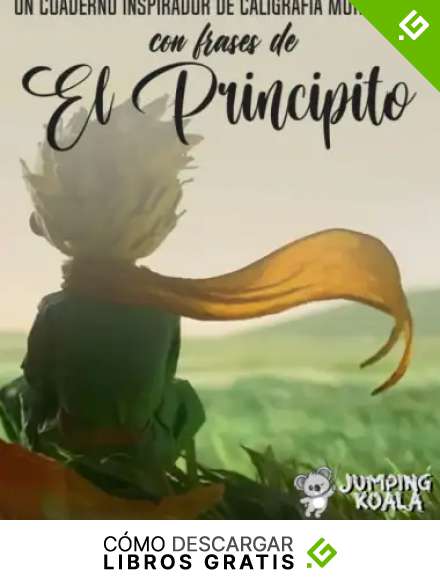 Un cuaderno inspirador de CALIGRAF&Iacute;A MOTIVACIONAL con frases de EL PRINCIPITO