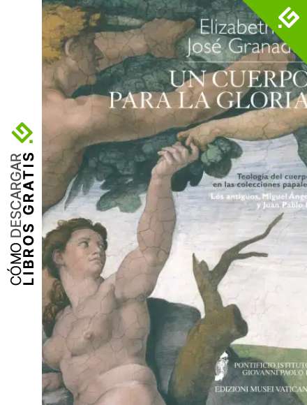 Un cuerpo para la gloria