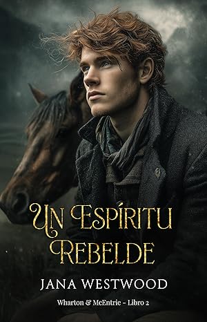 Un espíritu rebelde (Wharton & McEntrie nº 2)