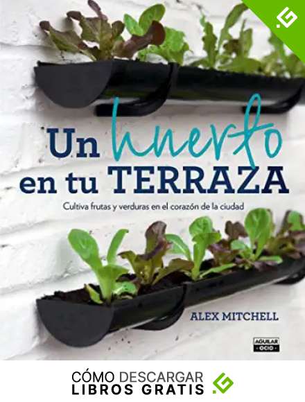 Un huerto en tu terraza (Ocio y tiempo libre)