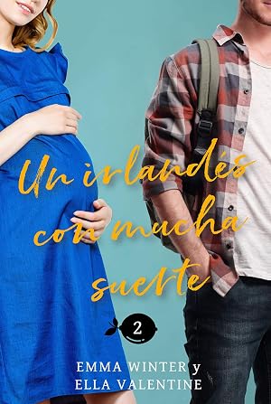 Un irland&eacute;s con mucha suerte (Lemonville n&ordm; 2)